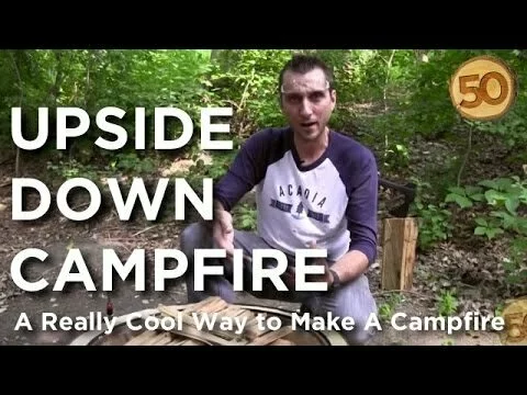 b4808073b6e5eb842d93566bbf0b64bdhqdefault - Camping Tip: Make an Upside Down Campfire